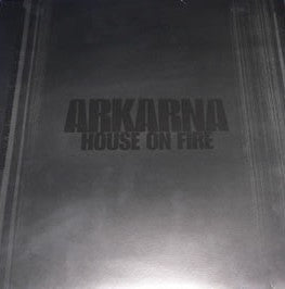 Arkarna : House On Fire (2x12", Promo)