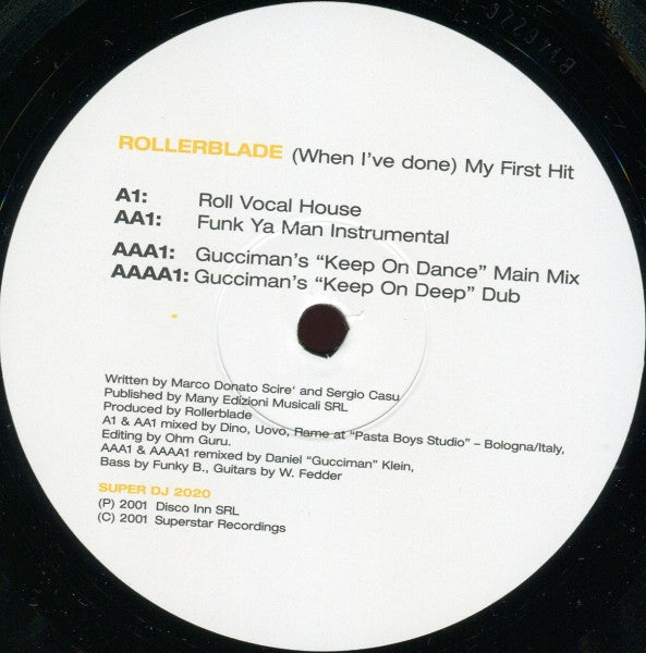 Rollerblade : (When I've Done) My First Hit (12")