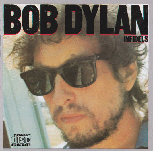 Bob Dylan : Infidels (CD, Album, RE, SME)