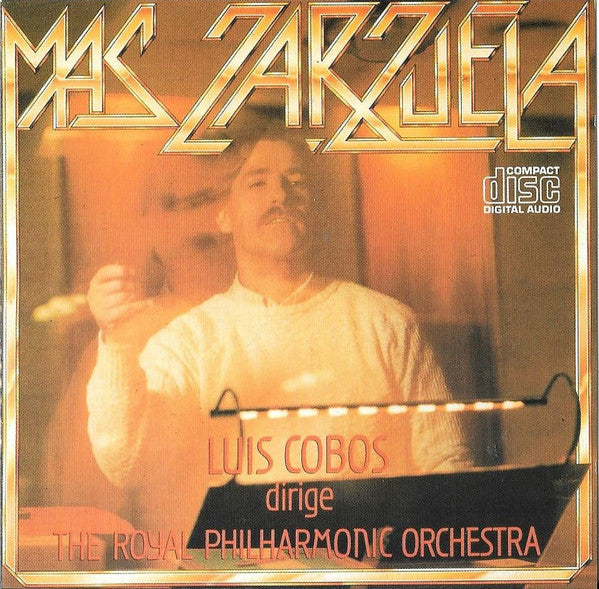 Luis Cobos Dirige The Royal Philharmonic Orchestra : Mas Zarzuela (CD, Album)
