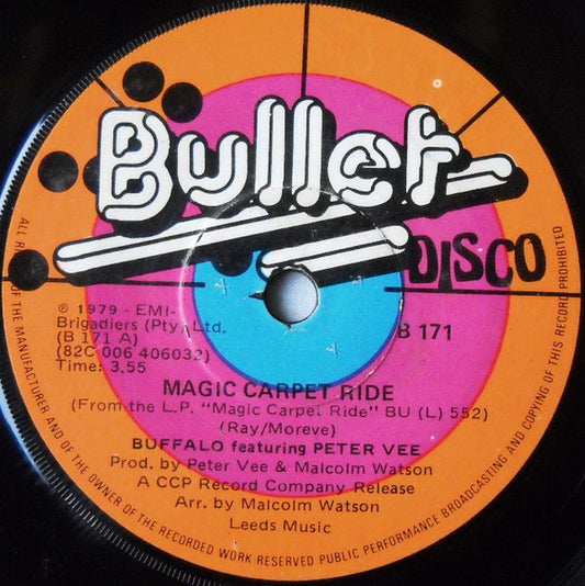 Buffalo : Magic Carpet Ride / Let's Work Together (7")