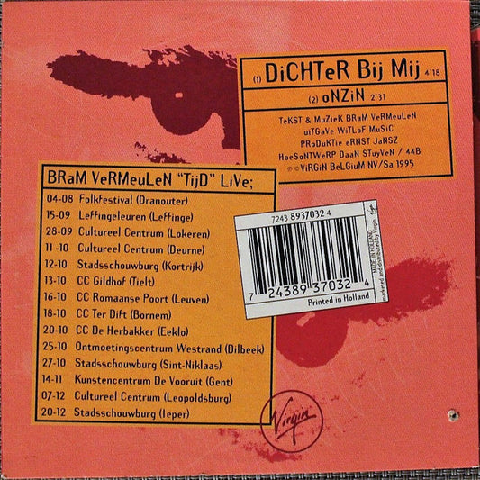 Bram Vermeulen : Dichter Bij Mij (CD, Single)