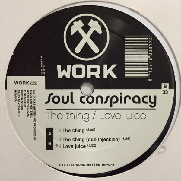 Soul Conspiracy : The Thing / Love Juice (12")