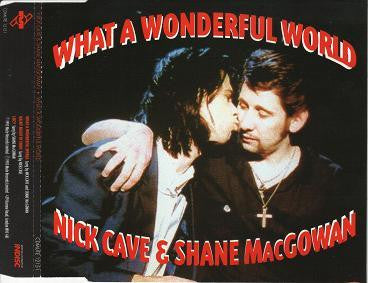 Nick Cave & Shane MacGowan : What A Wonderful World (CD, Maxi)