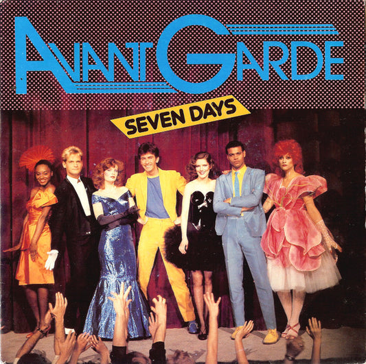 Avant Garde (12) : Seven Days (7", Single)