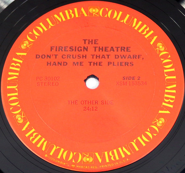 The Firesign Theatre : Don't Crush That Dwarf, Hand Me The Pliers (LP, Album)