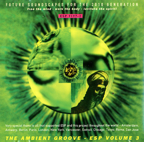 Various : The Ambient Groove - ESP Volume 3 (Future Soundscapes For The 2010 Generation) (CD, Comp)