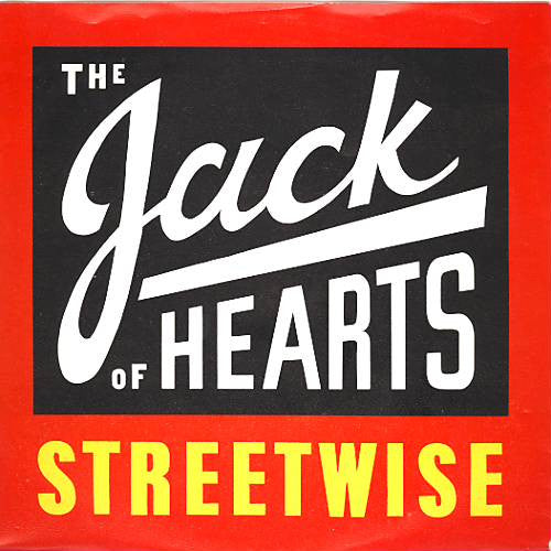 The Jack Of Hearts : Streetwise (7", Single)