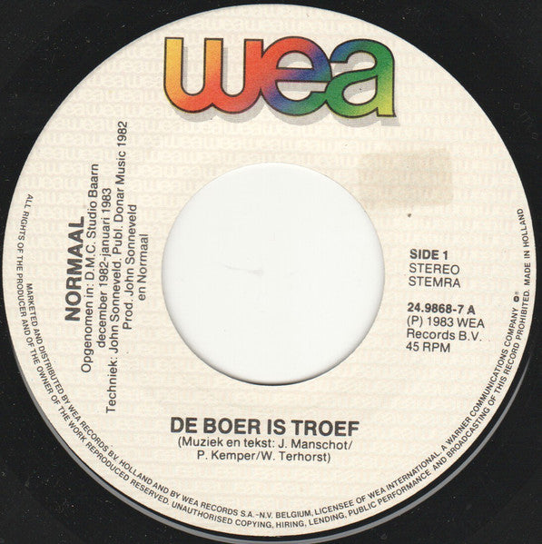 Normaal : De Boer Is Troef (7")