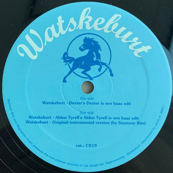 Seymour Bits Presents De Jeugd Van Tegenwoordig (2) : Watskeburt (12")