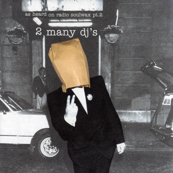 2 Many DJ's : As Heard On Radio Soulwax Pt. 2 (CD, Enh, Mixed)