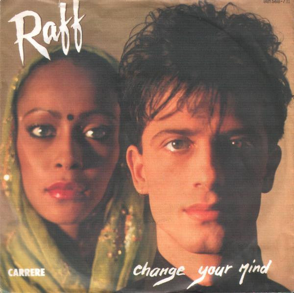 RAF (5) : Change Your Mind (7", Single)