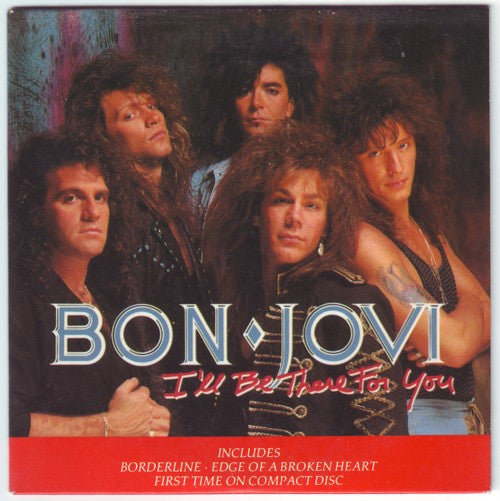 Bon Jovi : I'll Be There For You (CD, Maxi, Car)