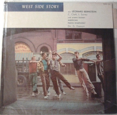 Leonard Bernstein - C. Clark, L. Surrey, American Radio Symphony Orchestra, Dean Dawson (2) : West Side Story (Exerpts) (10")