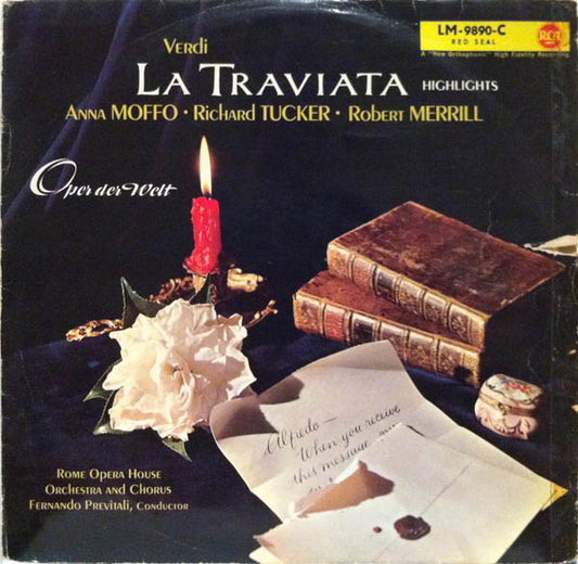 Giuseppe Verdi / Orchestra Del Teatro Dell'Opera Di Roma And Coro Del Teatro Dell'Opera Di Roma Conducted By Fernando Previtali, Anna Moffo, Richard Tucker (2), Robert Merrill : La Traviata (LP, Mono)