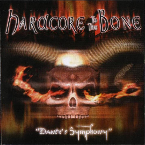Various : Hardcore To The Bone (Dante's Symphony) (3xCD, Comp)