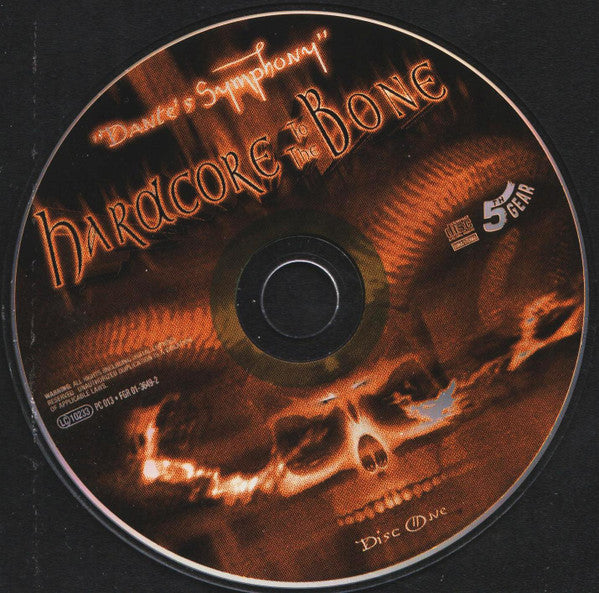 Various : Hardcore To The Bone (Dante's Symphony) (3xCD, Comp)