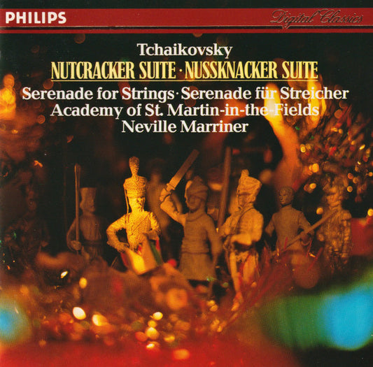 Pyotr Ilyich Tchaikovsky, The Academy Of St. Martin-in-the-Fields, Sir Neville Marriner : Nutcracker Suite · Nussknacker Suite - Serenade For Strings · Serenade Für Streicher (CD, Album, RE)