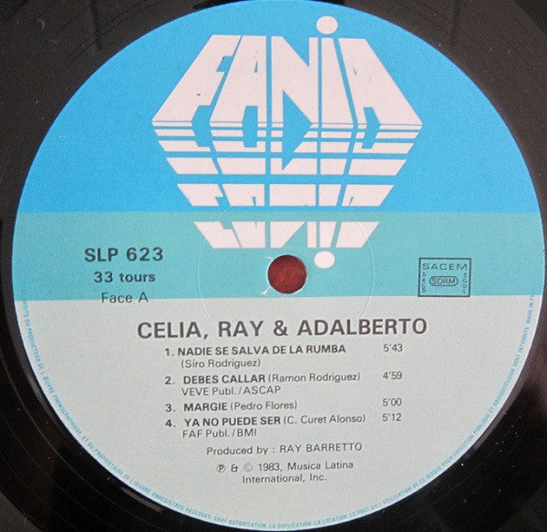 Ray Barretto Y Su Orquestra Canta Celia Cruz, Adalberto Santiago : Celia, Ray & Adalberto - Tremendo Trio! (LP, Album)
