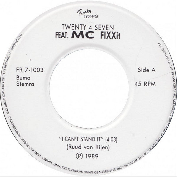 Twenty 4 Seven Feat. MC Fixx It : I Can't Stand It (7", Single)