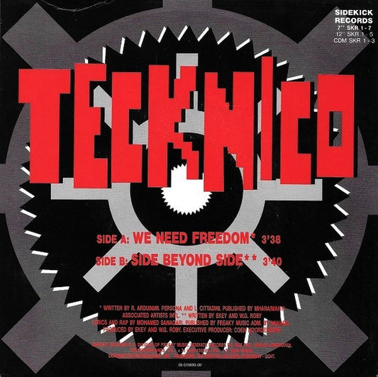 Tecknico : We Need Freedom (7", Single)