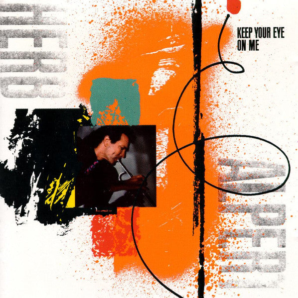 Herb Alpert : Keep Your Eye On Me (CD, Album)