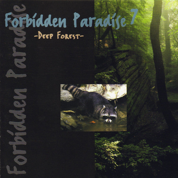 Various : Forbidden Paradise 7 - Deep Forest (CD, Comp, Mixed, Col)
