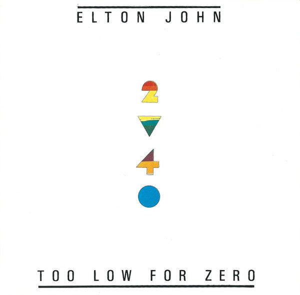 Elton John : Too Low For Zero (CD, Album, Wat)
