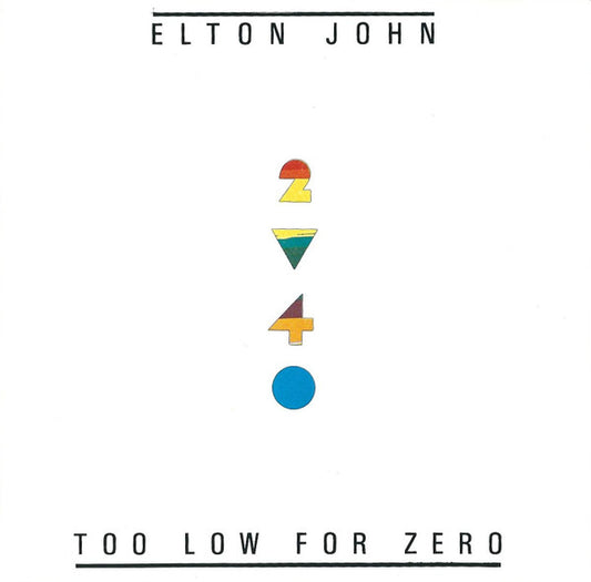 Elton John : Too Low For Zero (CD, Album, Wat)
