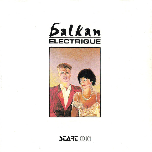 Balkan Electrique : Kochaj, Nie Zabijaj (CD, Album)