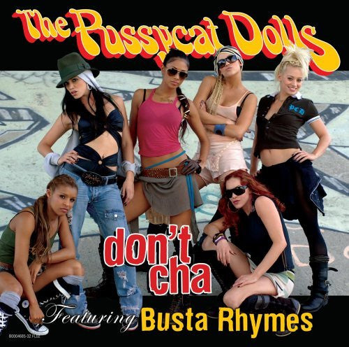 The Pussycat Dolls Featuring Busta Rhymes : Don't Cha (CD, Single)