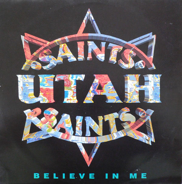 Utah Saints : Believe In Me (12")