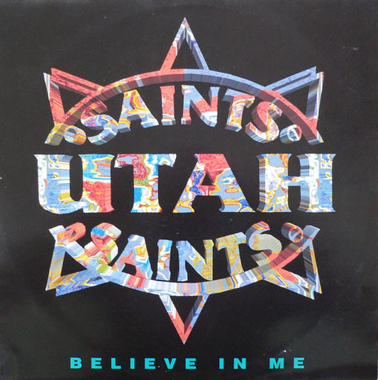Utah Saints : Believe In Me (12")