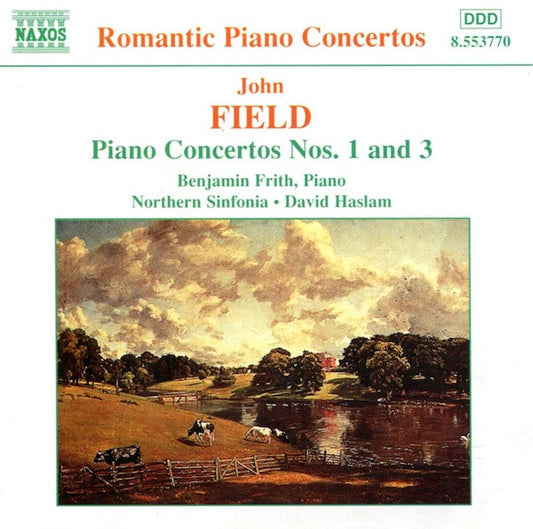 John Field (2), Benjamin Frith, Northern Sinfonia, David Haslam : Piano Concertos Nos. 1 And 3 (CD, Album)