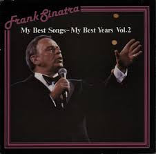 Frank Sinatra : My Best Songs - My Best Years Vol.2 (2xLP, Comp)