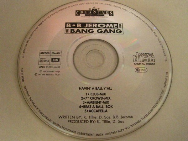 B.B. Jerome & The Bang Gang : Havin' A Ball Y'All (CD, Maxi)
