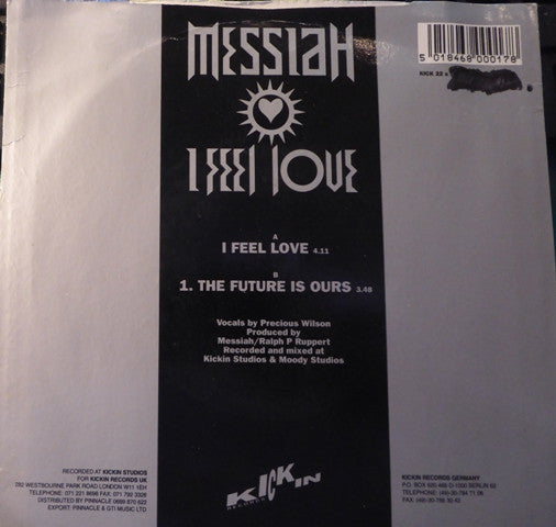 Messiah : I Feel Love (7", Bla)