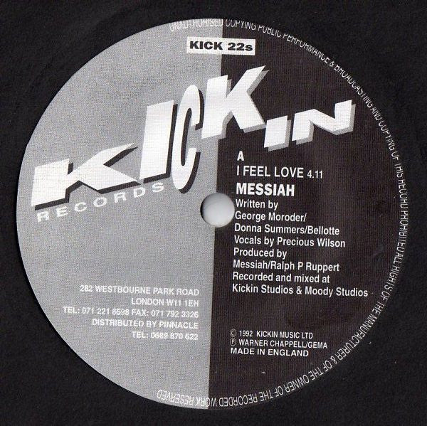 Messiah : I Feel Love (7", Bla)