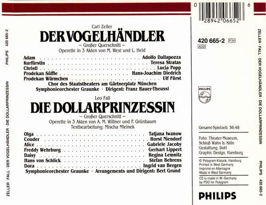 Carl Zeller · Leo Fall - Lucia Popp · Teresa Stratas · Tatjana Iwanow · Gabriele Jacoby · Adolf Dallapozza : Der Vogelhändler / Die Dollarprinzessin - Große Querschnitte - (CD, Comp)