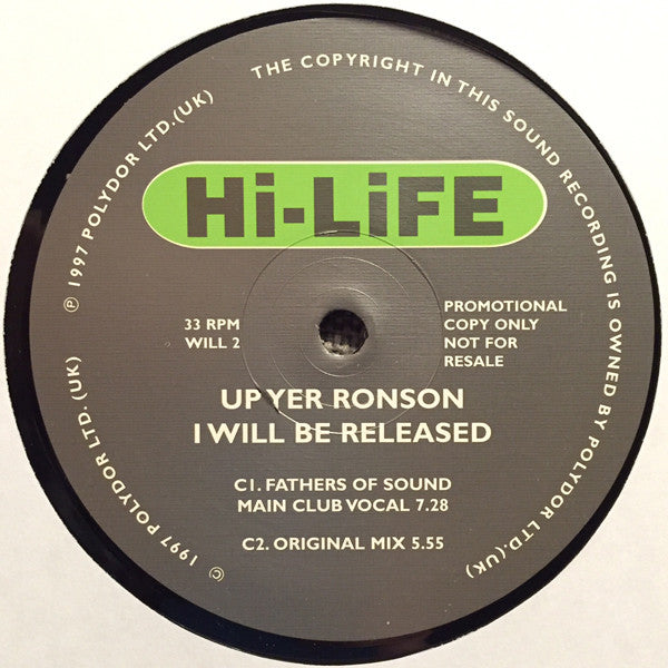 Up Yer Ronson : I Will Be Released (2x12", Promo)