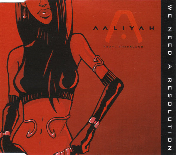 Aaliyah Feat. Timbaland : We Need A Resolution (CD, Single, Enh)