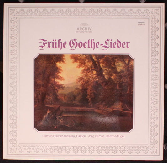 Dietrich Fischer-Dieskau ∙ Jörg Demus : Frühe Goethe-Lieder (LP)
