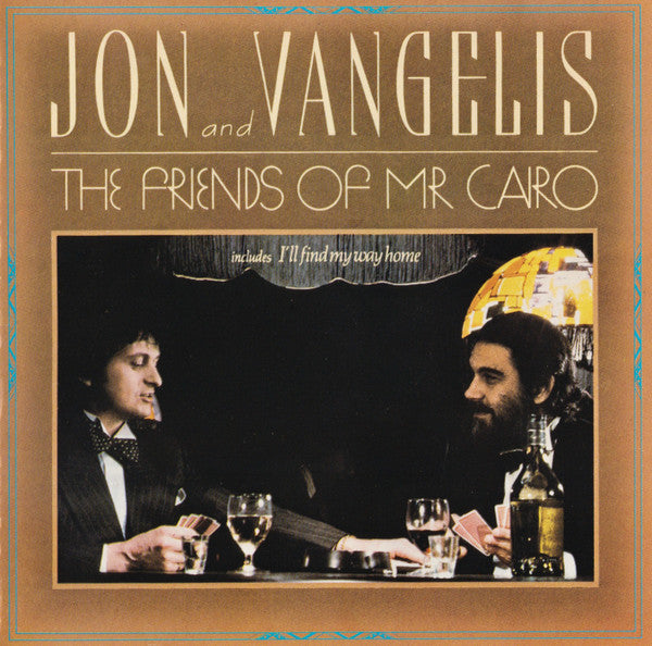 Jon & Vangelis : The Friends Of Mr. Cairo (CD, Album, RE)