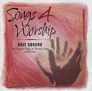 Various : Songs 4 Worship: Holy Ground (2xCD, Comp)