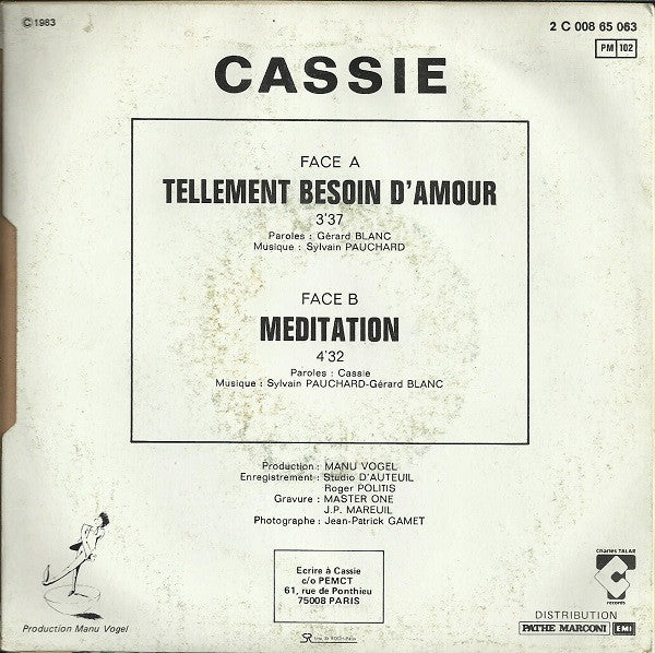 Cassie (3) : Tellement Besoin D'amour (7", Single)