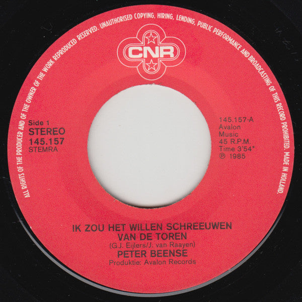 Peter Beense : Ik Zou Het Willen Schreeuwen Van De Toren (7", Single)