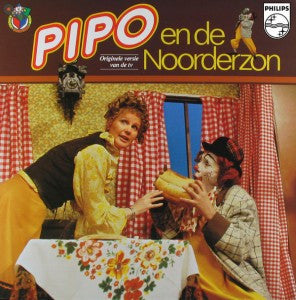 Pipo de Clown : Pipo En De Noorderzon (LP, Album)
