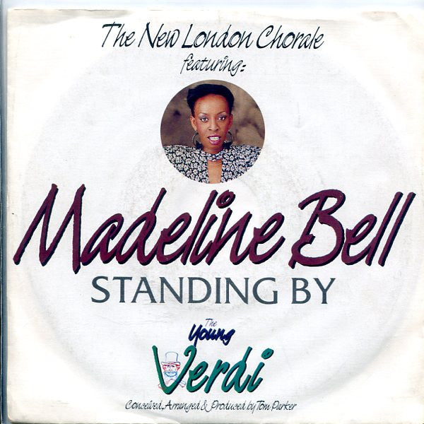 New London Chorale Featuring: Madeline Bell : Standing By (7", Single)