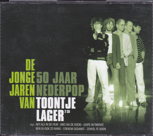 Toontje Lager : De Jonge Jaren Van Toontje Lager (50 Jaar Nederpop) (CD, Album, RE + CD, Album, RE + Comp)