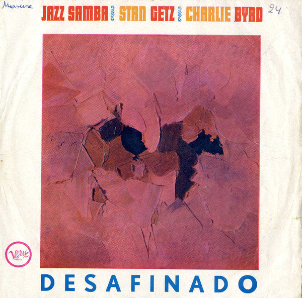 Stan Getz, Charlie Byrd : Desafinado / Jazz Theme From Dr. Kildare (7", Single)